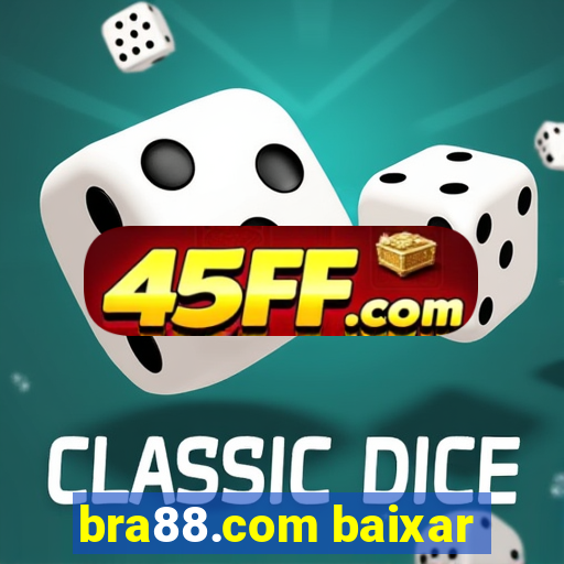 bra88.com baixar